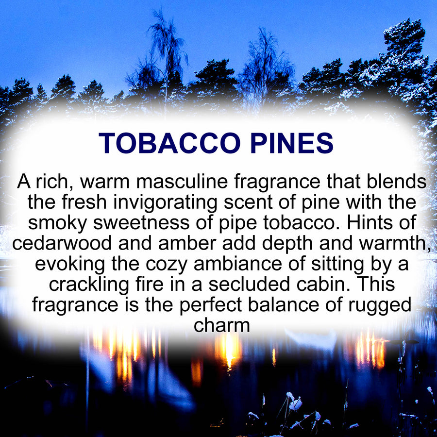 Tobacco Pines Fragrance Oil – Candle, Soap & Craft Making – Vegan & Cruelty-Free